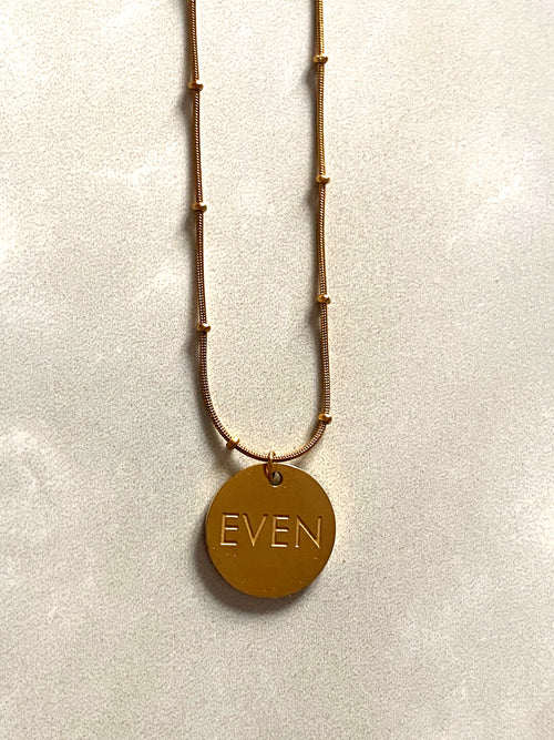 EVEN Disc Necklace